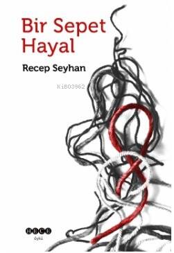 Bir Sepet Hayal - 1