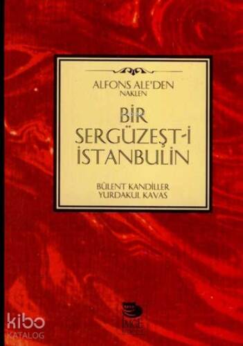 Bir Sergüzeşt-i İstanbulin - 1