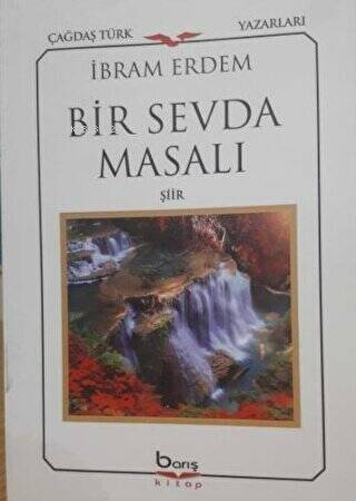 Bir Sevda Masalı - Şiir - 1