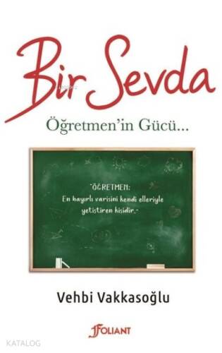 Bir Sevda ;Öğretmen'in Gücü - 1