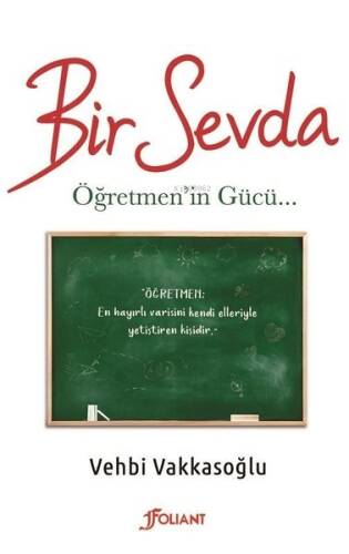 Bir Sevda: Öğretmen'in Gücü - 1