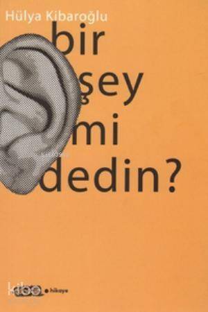 Bir Şey mi Dedin? - 1