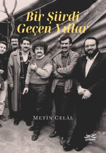 Bir Şiirdi Geçen Yıllar - 1