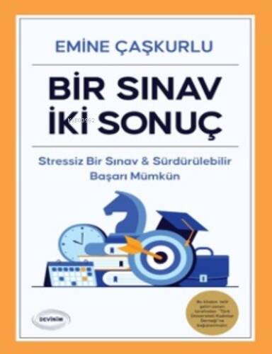 Bir Sınav, İki Sonuç - 1