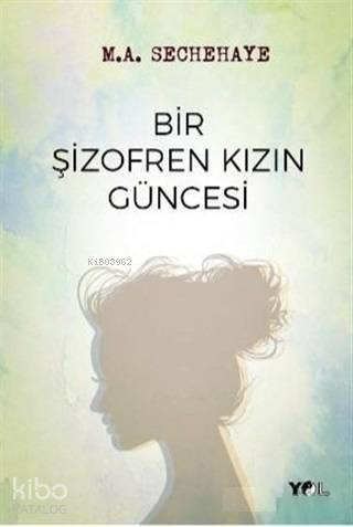 Bir Şizofren Kızın Güncesi - 1