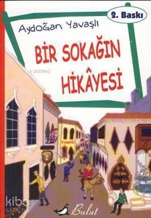 Bir Sokağın Hikâyesi - 1