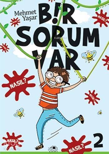 Bir Sorum Var 2 - Nasıl? - 1