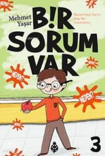 Bir Sorum Var 3; Neden - 1