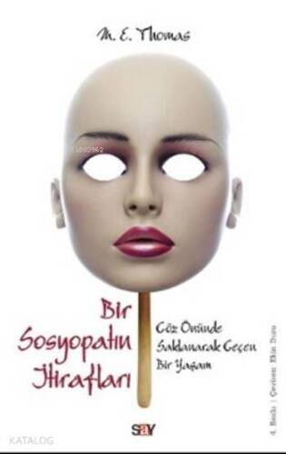 Bir Sosyopatın İtirafları - 1