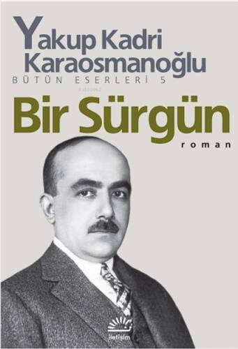 Bir Sürgün - 1