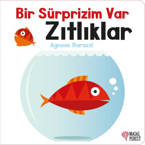 Bir Sürprizim Var Zıtlıklar - 1