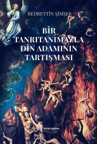 Bir Tanrıtanımazla Din Adamının Tartışması - 1