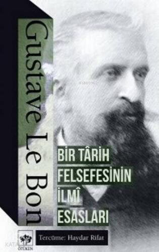 Bir Tarih Felsefesinin İlmi Esasları - 1