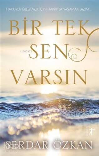 Bir Tek Sen Varsın - 1