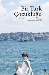 Bir Türk Çocukluğu - 1