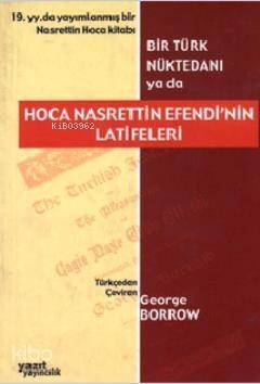 Bir Türk Nüktedanı ya da Hoca Nasrettin Efendi'nin Latifeleri - 1