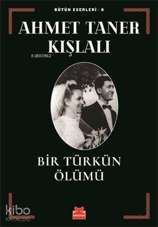 Bir Türkün Ölümü - 1