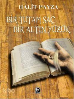 Bir Tutam Saç Bir Altın Yüzük - 1