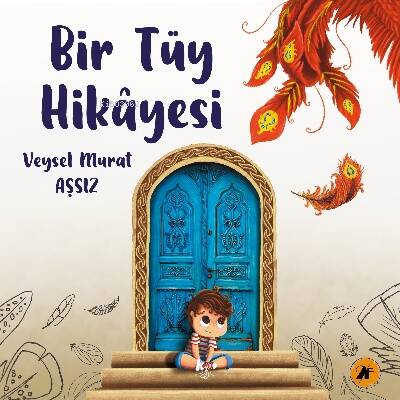 Bir Tüy Hikayesi - 1