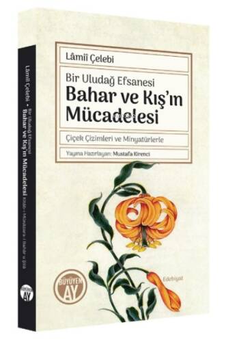 Bir Uludağ Efsanesi Bahar ve Kış’ın Mücadelesi;Bir Uludağ Efsanesi Bahar ve Kış’ın Mücadelesi - 1