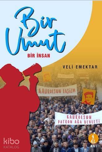 Bir Umut Bir İnsan - 1