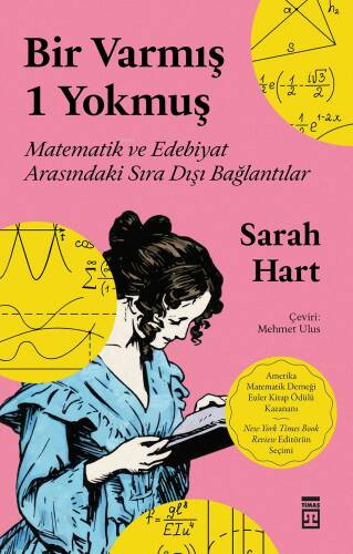 Bir Varmış 1 Yokmuş;Matematik ve Edebiyat Arasındaki Sıra Dışı Bağlantılar - 1