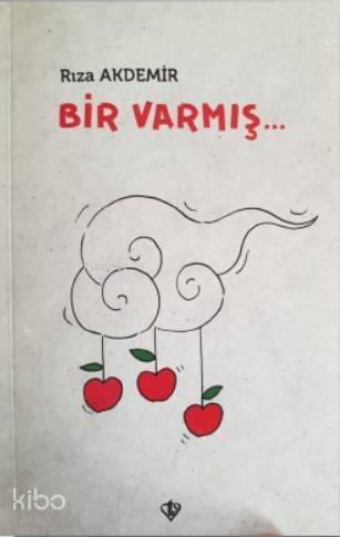 Bir Varmış - 1