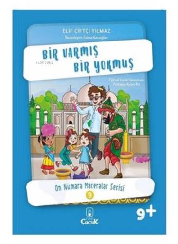 Bir Varmış Bir Yokmuş;On Numara Maceralar Serisi-9 - 1