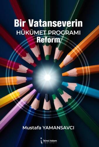 Bir Vatanseverin Hükümet Programı Reform - 1