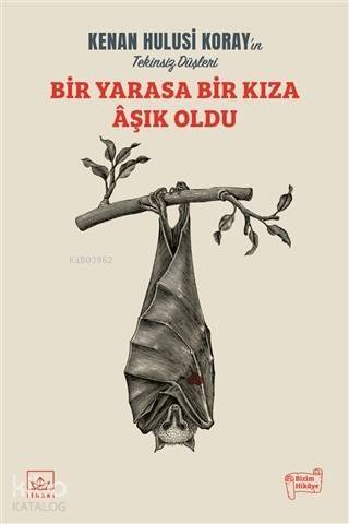 Bir Yarasa Bir Kıza Aşık Oldu - 1