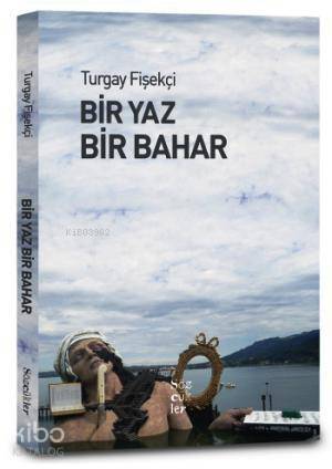 Bir Yaz Bir Bahar - 1