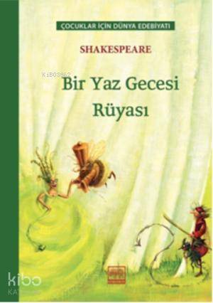 Bir Yaz Gecesi Rüyası; 7 Yaş ve Üzeri - 1