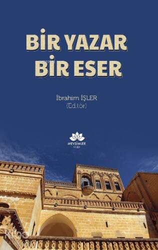 Bir Yazar Bir Eser - 1