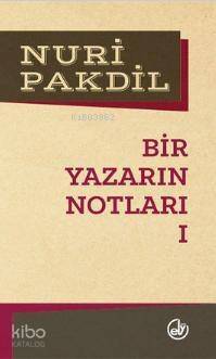 Bir Yazarın Notları 1 - 1