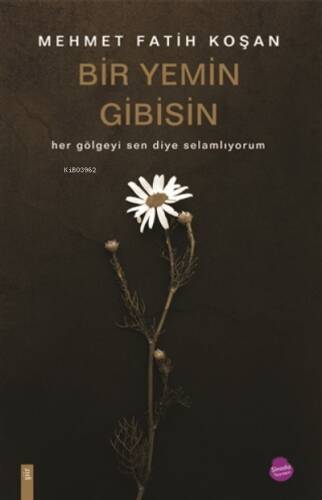 Bir Yemin Gibisin - 1