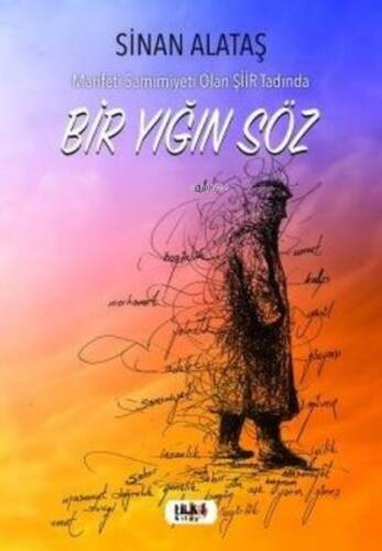 Bir Yığın Söz - 1