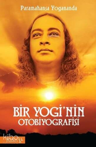 Bir Yogi'nin Otobiyografisi - 1