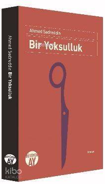 Bir Yoksulluk - 1