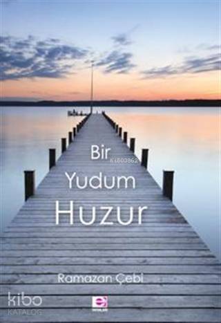 Bir Yudum Huzur - 1