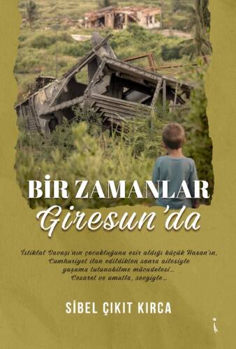 Bir Zamanlar Giresun'da - 1