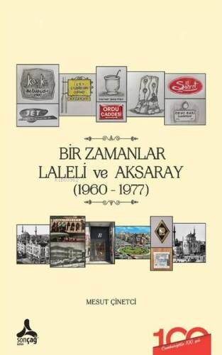 Bir Zamanlar Laleli ve Aksaray 1960-1977 - 1