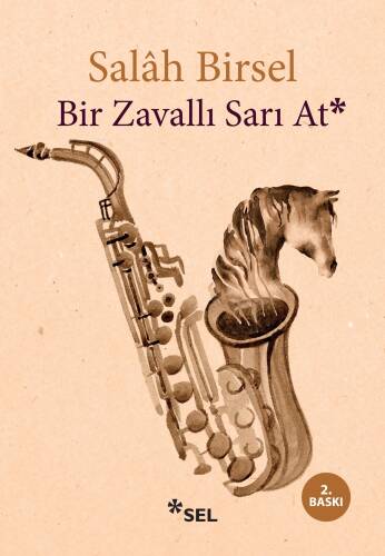 Bir Zavallı Sarı At - 1