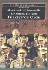 Bir Zümre, Bir Parti Türkiye'de Ordu - 1