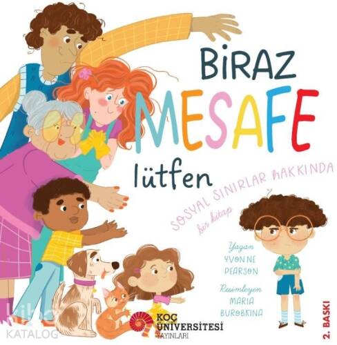 Biraz Mesafe Lütfen - Sosyal Sınırlar Arasında Bir Kitap - 1