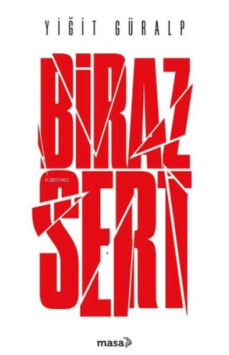 Biraz Sert - 1