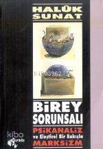 Birey Sorunsalı - 1