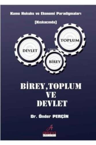 Birey Toplum ve Devlet - 1