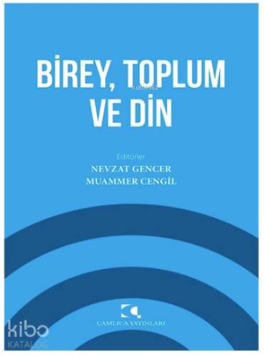 Birey, Toplum ve Din - 1