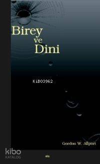 Birey ve Dini - 1