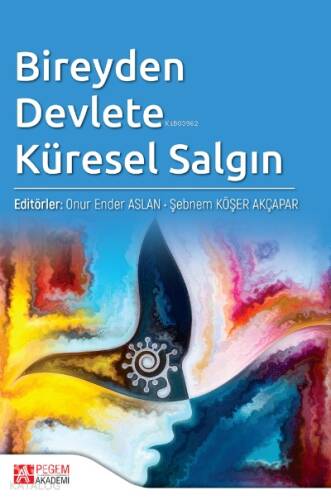 Bireyden Devlete Küresel Salgın - 1